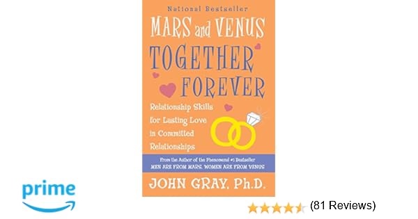 Mars and Venus on a Date A Guide for Navigating the 5 Stages of Dating to Create a Loving and Lasting Relationship